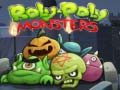 Spill Roly-Poly Monsters
