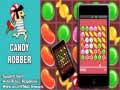 Spill Candy Robber