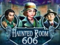 Spill Haunted Room 606