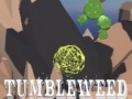 Spill Tumbleweed