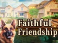 Spill Faithful Friendship