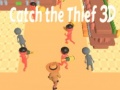 Spill Catch The Thief 3D