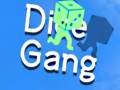 Spill Dice Gang