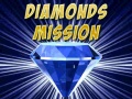 Spill Diamonds Mission