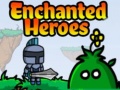 Spill Enchanted Heroes