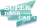 Spill Super Dash Car
