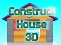 Spill Construct House 3D