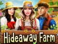 Spill Hideaway Farm