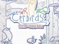 Spill Cerbirds