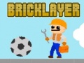 Spill Bricklayer