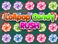 Spill Lolipop Candy Rush