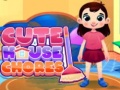 Spill Cute house chores
