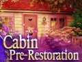 Spill Cabin pre-restoration
