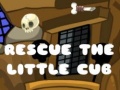 Spill Rescue The Little Cub