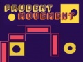Spill Prudent Movement