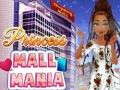 Spill Princess Mall Mania