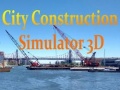 Spill City Construction Simulator 3D