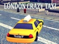 Spill London Crazy Taxi