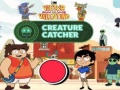 Spill Victor and Valentino Creature Catcher