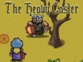 Spill The Heavy Caster