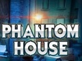 Spill Phantom House