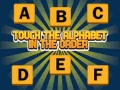 Spill Touch The Alphabet In The Oder