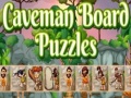 Spill Caveman Board Puzzles