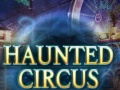 Spill Haunted Circus