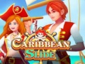 Spill Caribbean Slide