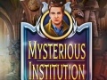 Spill Mysterious Institution