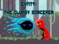 Spill Entity: The Clumsy Sorcerer