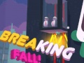 Spill Breaking Fall