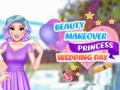 Spill Beauty Makeover Princess Wedding Day
