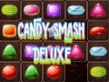 Spill Candy smash deluxe