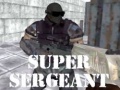 Spill Super Sergeant