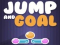Spill Jump and Goal