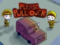 Spill Please Pull Over