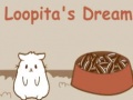 Spill Loopita's Dream