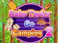 Spill Baby Taylor Go Camping 2