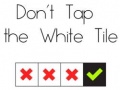 Spill Don't Tap The White Tile