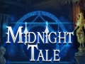 Spill Midnight Tale