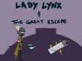 Spill Lady Lynx & The Great Escape 