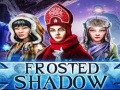 Spill Frosted Shadow