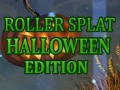 Spill Roller Splat Halloween Edition