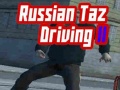 Spill Russian Taz Driving 2
