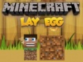 Spill Minecraft Lay Egg