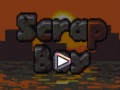 Spill Scrap Boy