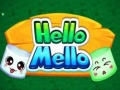 Spill Hello Mello