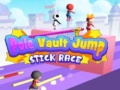 Spill Pole Vault Jump Stick Race