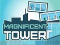 Spill Magnificent Tower
